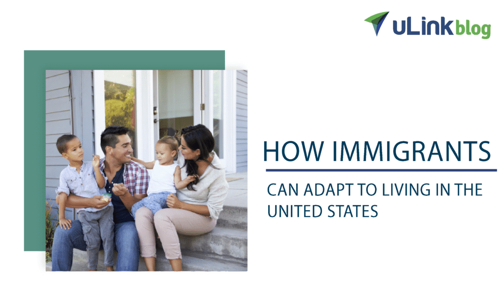 how immigrants can adapt to living in the united states